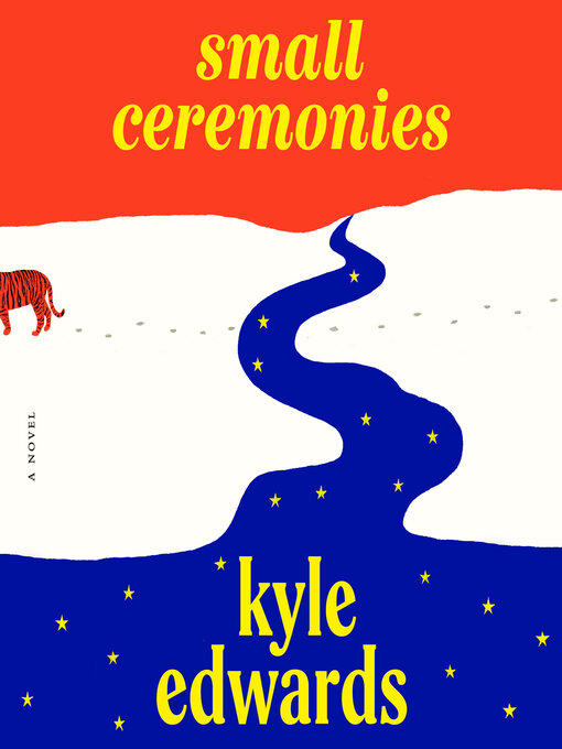 Title details for Small Ceremonies by Kyle Edwards - Wait list